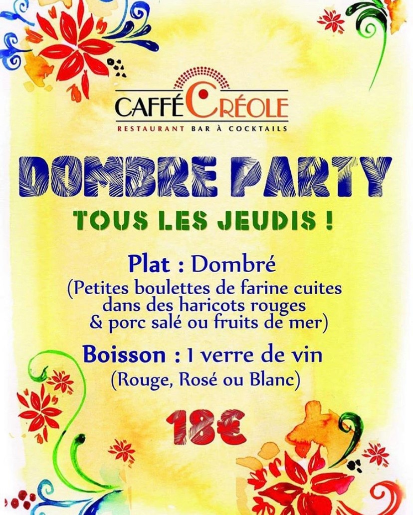 Tous les Jeudis Dombré Party au Caffé Créole!